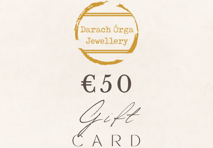 Darach Órga Giftcard (Digital/emailed to recipient)