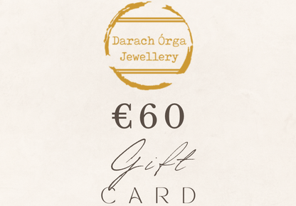 Darach Órga Giftcard (Digital/emailed to recipient)